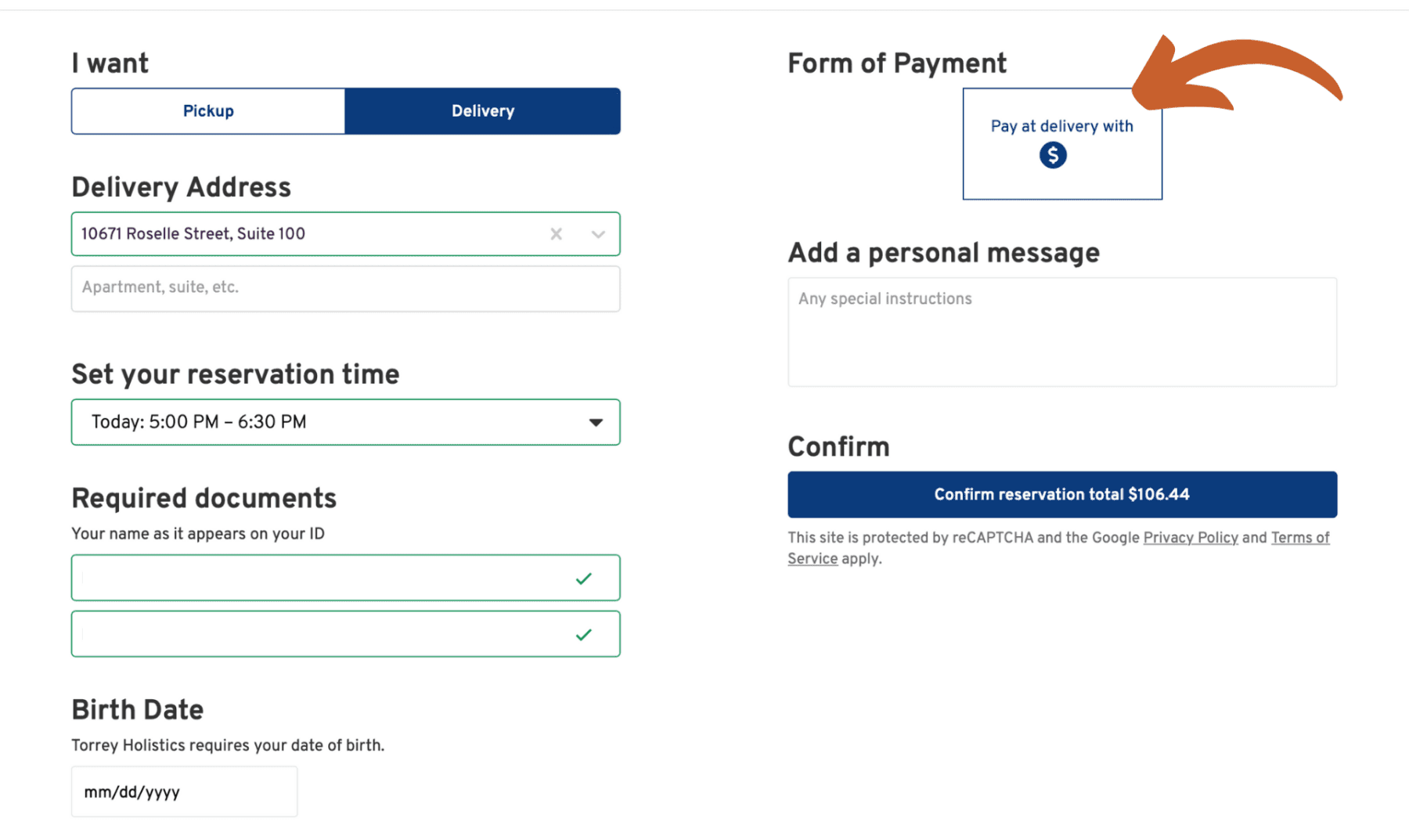 form of payment Select Pay at delivery with $ under Form of Payment