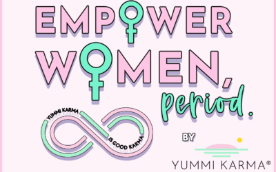 Empower Women, Period