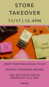 Miss Grass Store Takeover