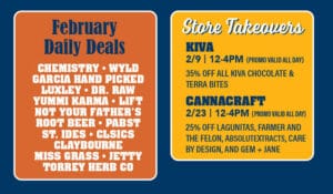 February Daily Deals and Store Takeovers